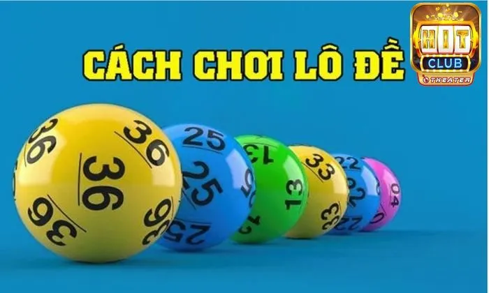 Cách chơi lô đề hiệu quả từ cao thủ không phải ai cũng biết 4 Cách chơi lô đề chi tiết dành cho tân binh